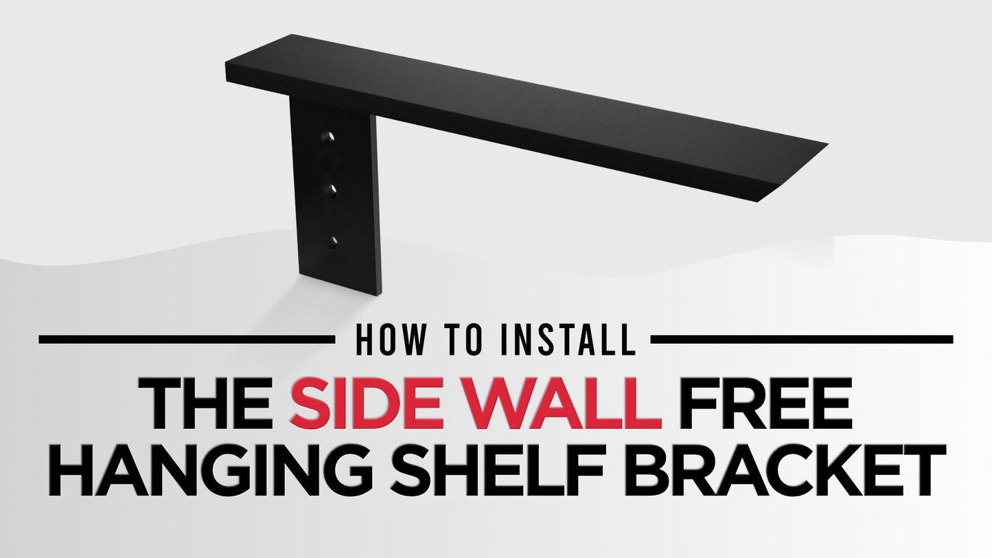 The Original™ Side Wall Free Hanging Shelf Bracket in Industrial, Aluminum or American Made Steel